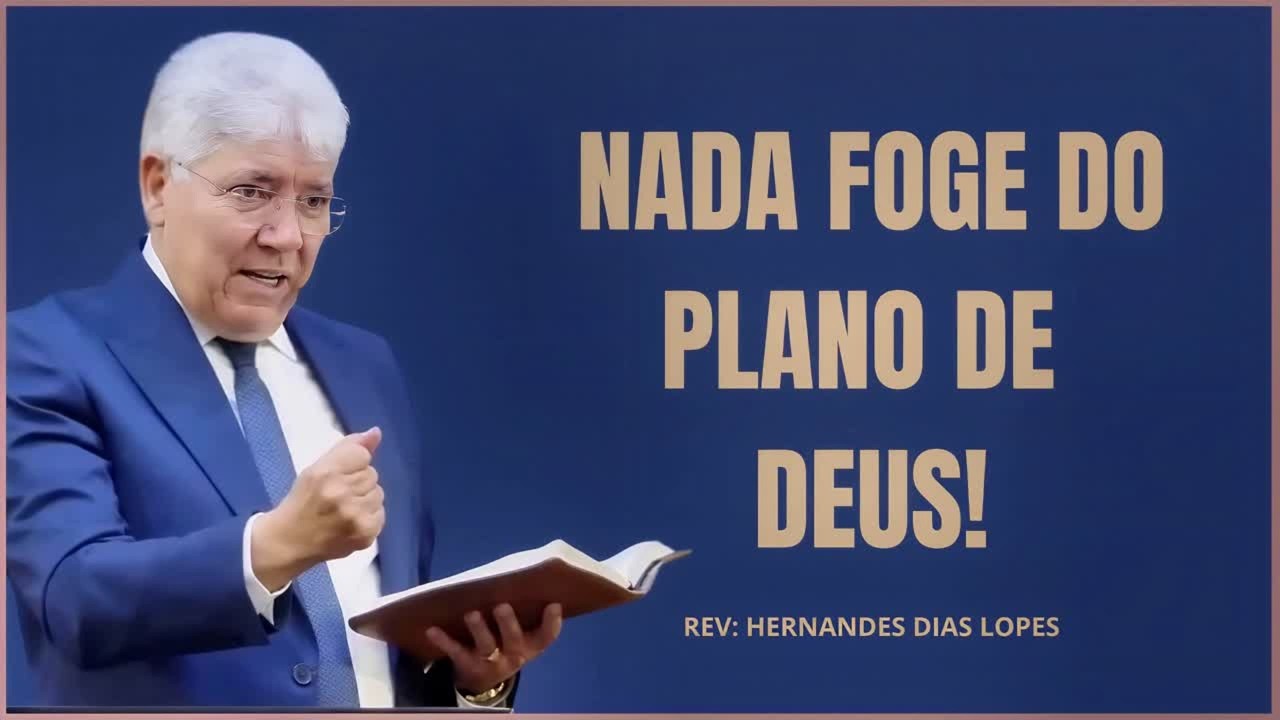 O Poder Transformador da Soberania Divina | Hernandes Dias Lopes