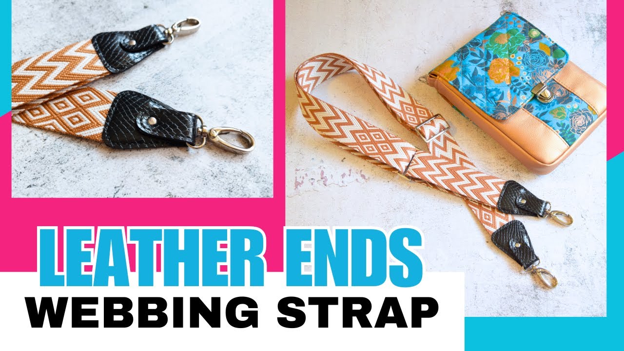 Make an Adjustable Webbing Strap with Contrasting Connectors (Leather Ends)