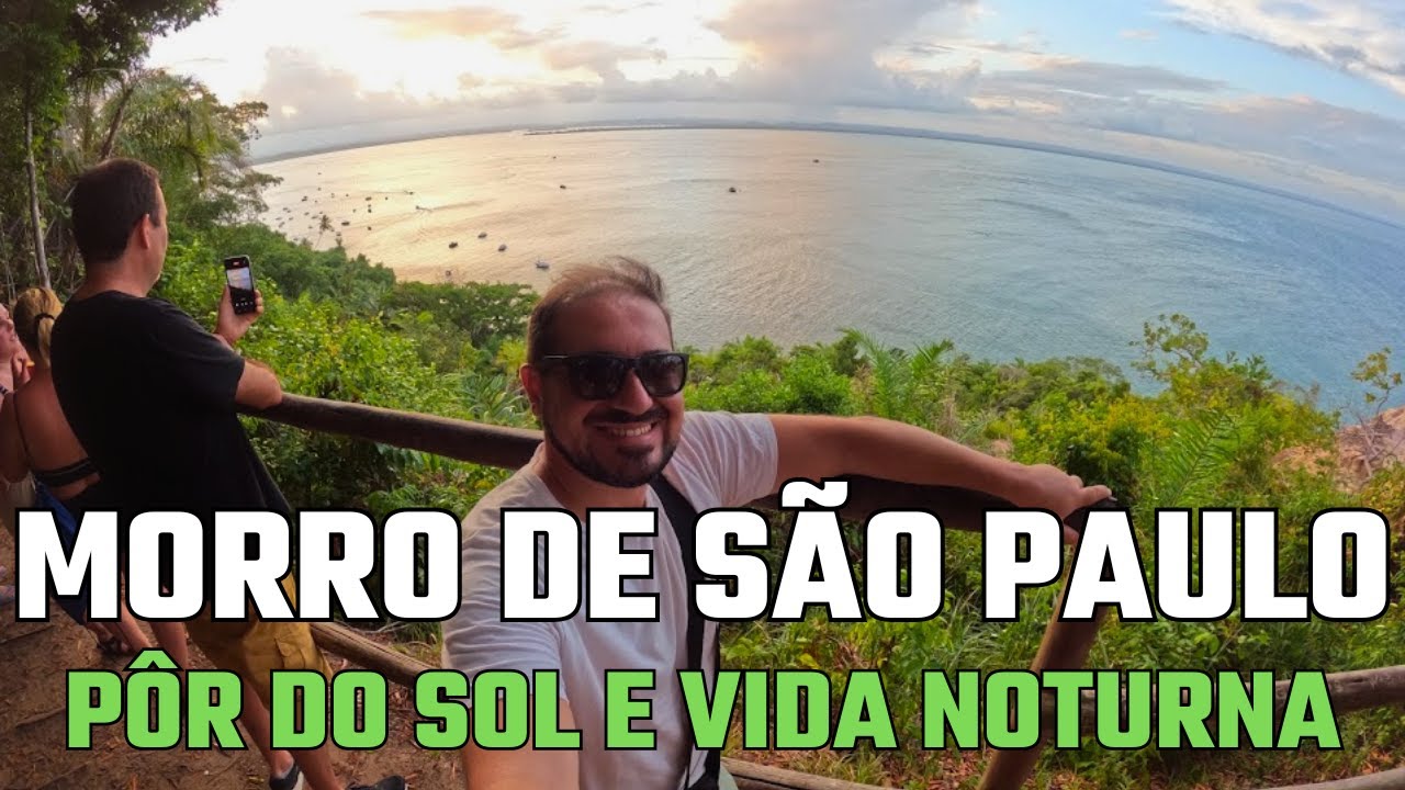 O Que Fazer à Noite em Morro de São Paulo + Pôr do Sol Incrível!