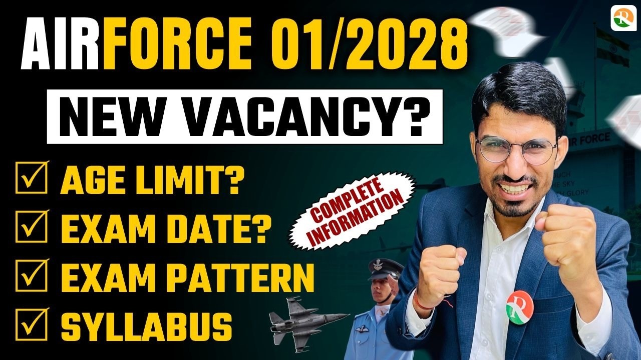 Airforce New Vacancy 01/2028 / Airforce New Vacancy 2028 Eligibility Criteria / Airforce New Bharti