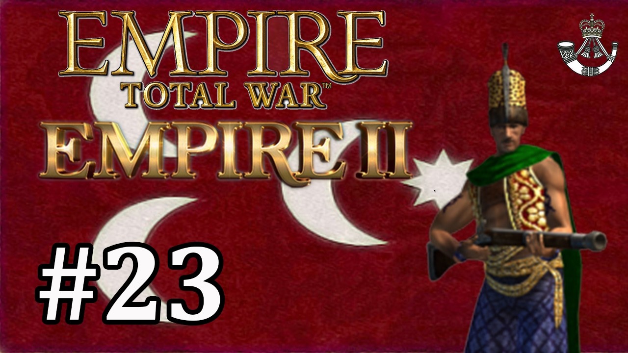 Османская империя #23 - Мод Empire Total War: Empire 2 - Вперед, в Турин!