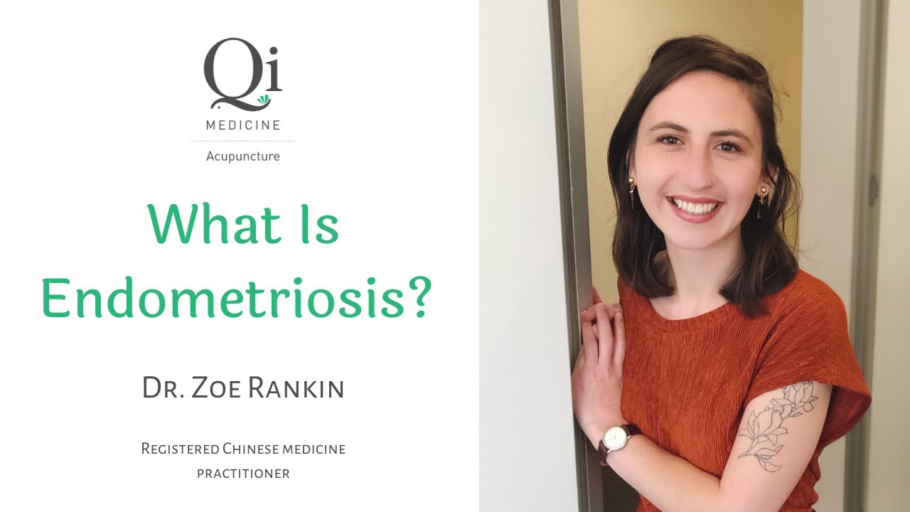 What is Endometriosis? | Endometriosis treatment | Qi Medicine Acupuncture Melbourne