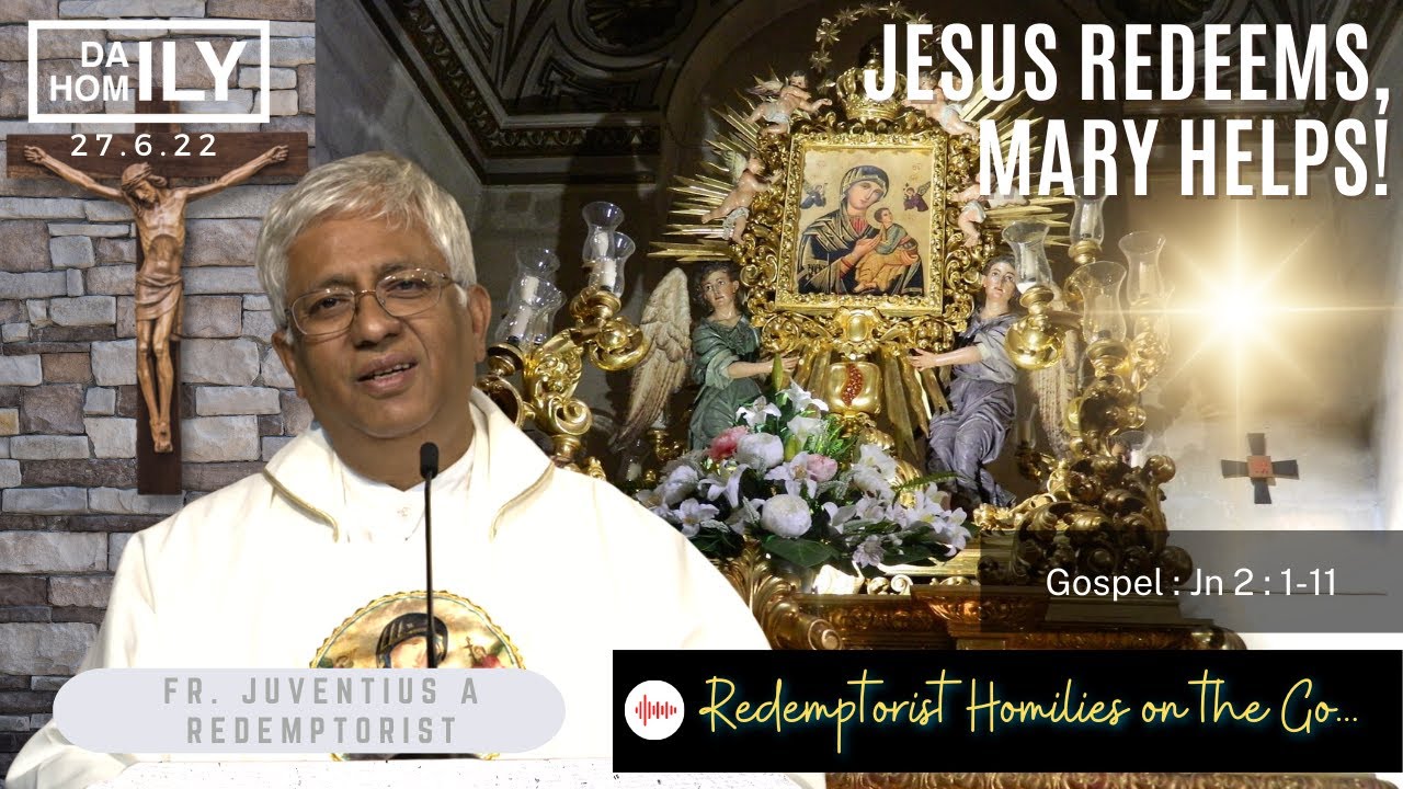 Homily on the Feast of Our Mother of Perpetual Help - Fr. Juventius Andrade CSsR