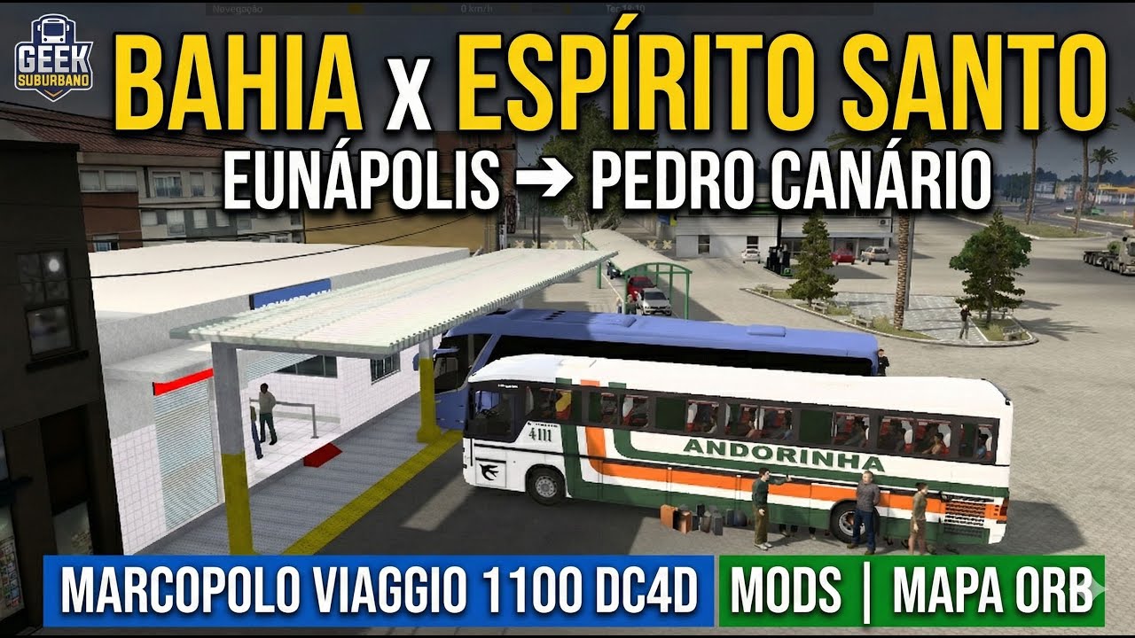 CRUZANDO A FRONTEIRA BA/ES! - Viaggio 1100 no Mapa ORB - Euro Truck Simulator 2