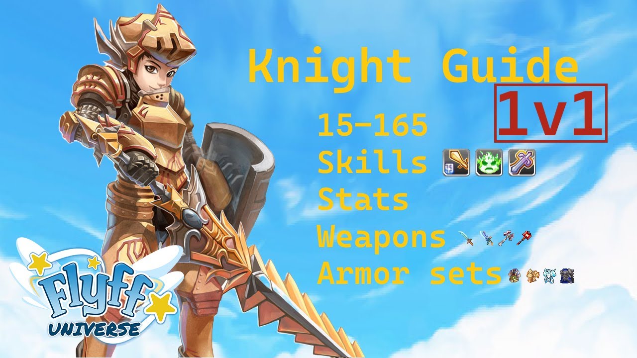 Navi's Ultimate 1v1 Knight Guide | Flyff Universe