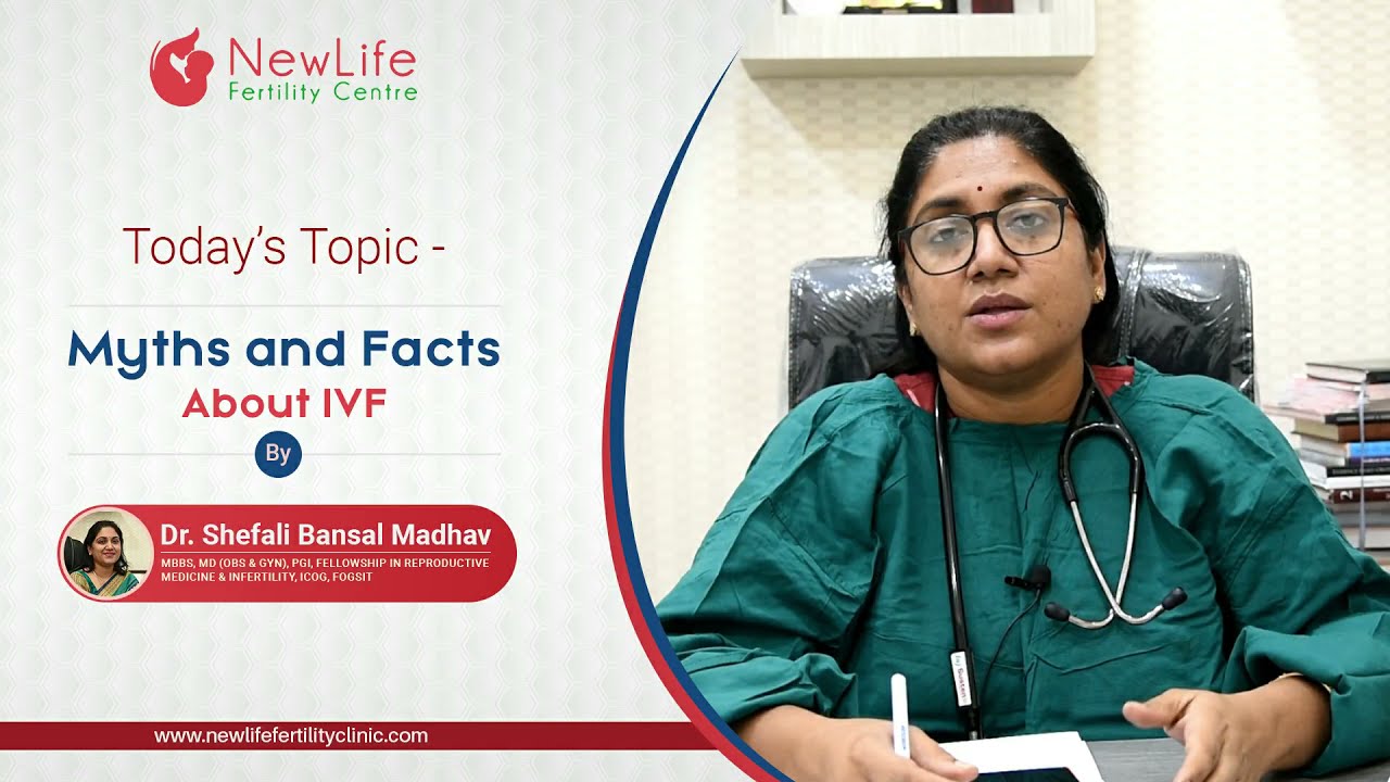Myths and Facts about IVF