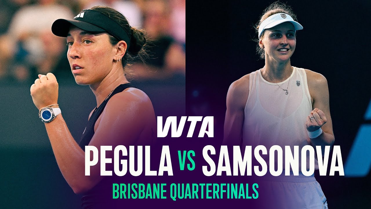 Liudmila Samsonova vs. Jessica Pegula | 2026 Brisbane Quarterfinals | WTA Match Highlights