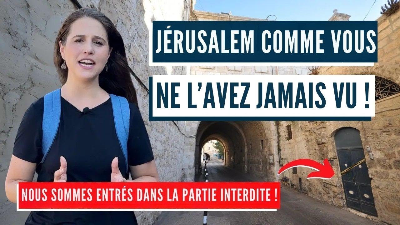 LES 4 CÔTÉS DE JÉRUSALEM ! Israël avec Aline