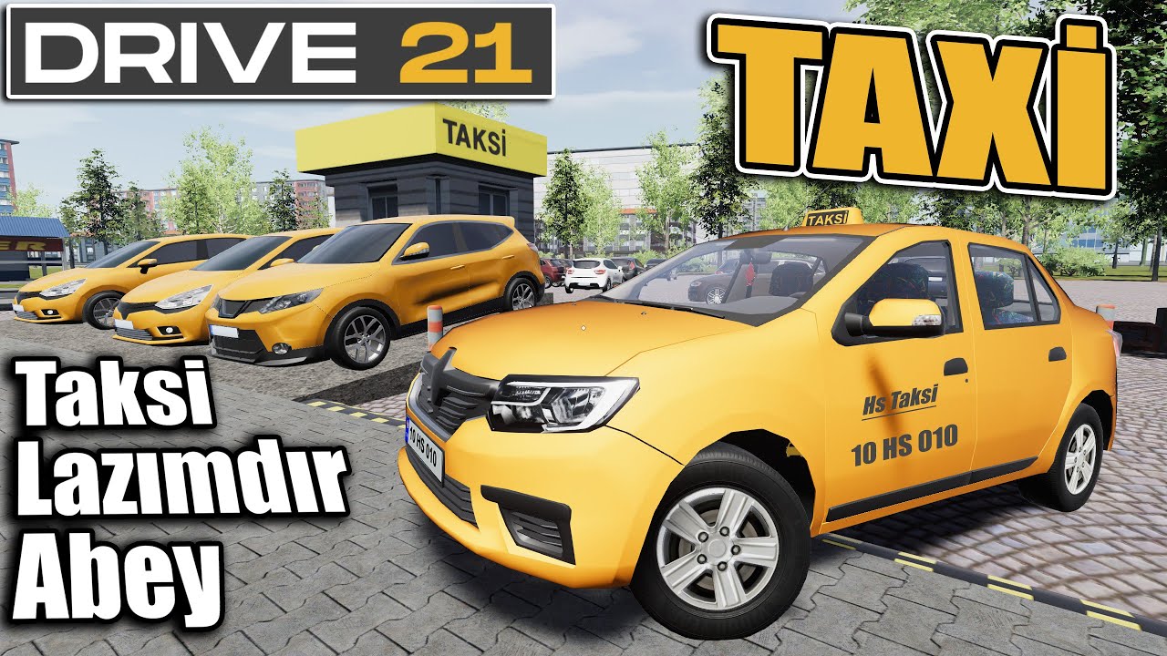 TAKSİ LAZIMDIR ABEY ?? // BU YOLCULAR BENİ DÖVER😂| DRIVE 21 !!