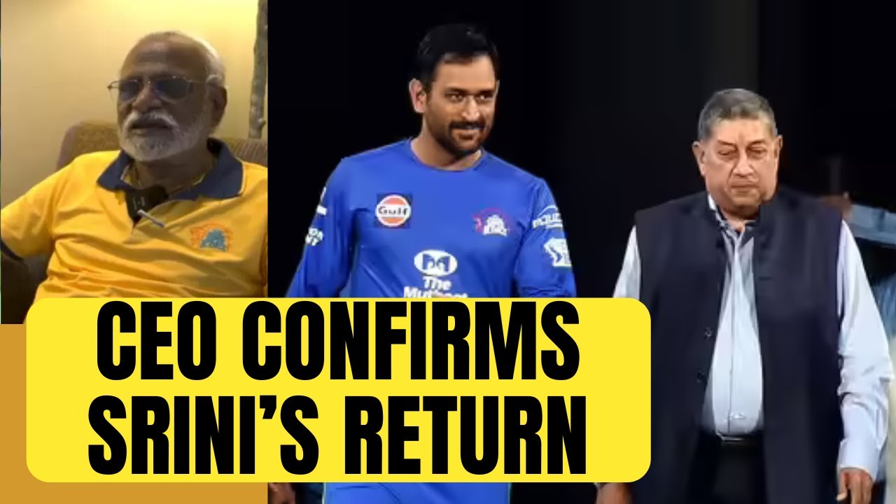 N Srinivasan set to return to Chennai Super Kings |Sports Today