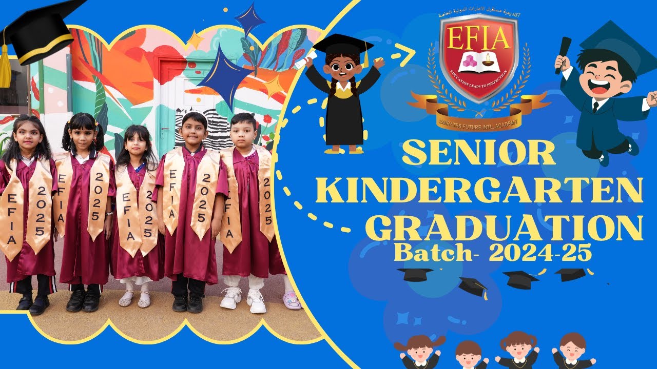 EFIA KG Graduation 2025#Fullvideo#Graduation
