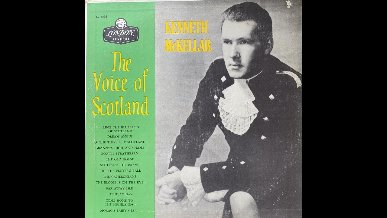 Kenneth McKellar - The Voice of Scotland Side 1