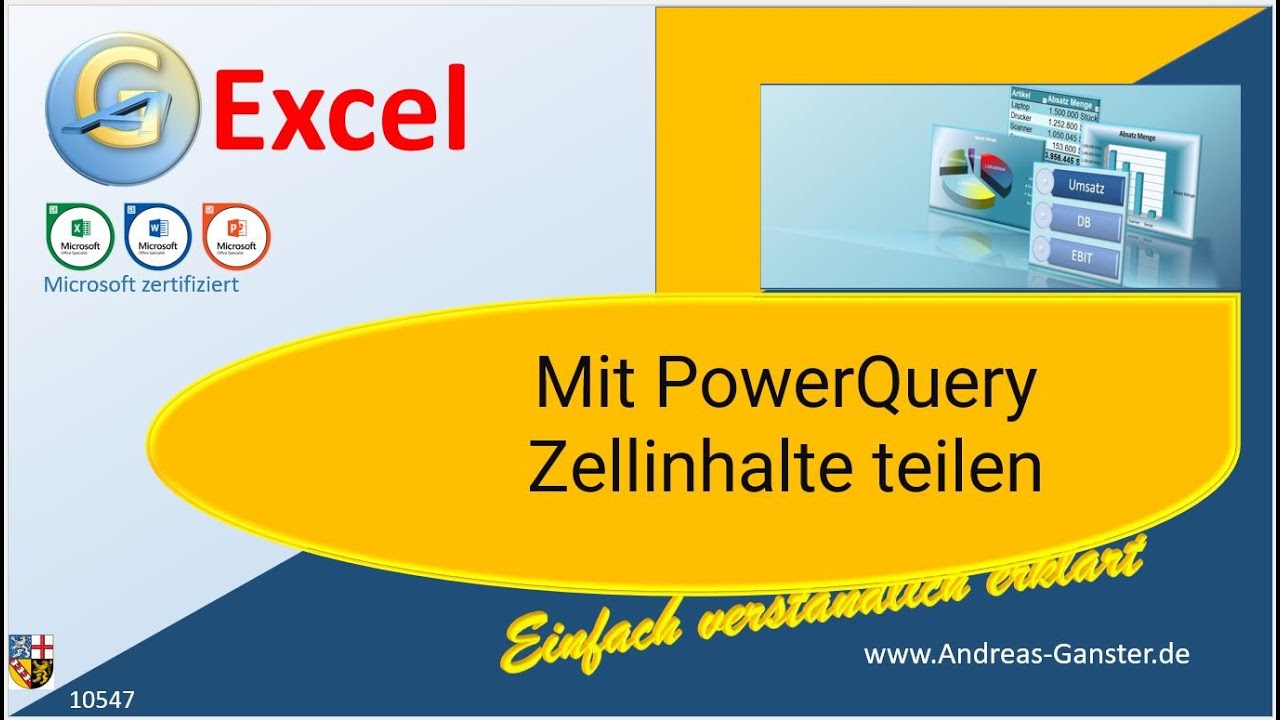 Mit PowerQuery Zellinhalte teilen | Excel Tipp 10547 | Tutorial deutsch | Andreas Ganster