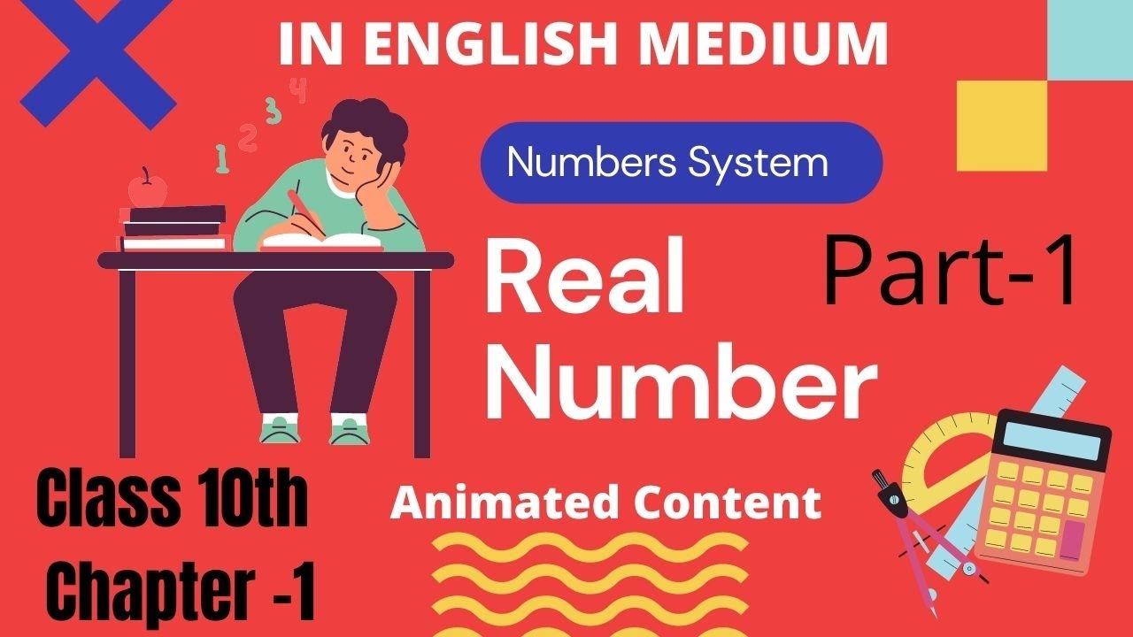 Real Numbers Class 10 | Concept of Euclid's Division Lemma | HCF and LCM | English Medium | Part-1