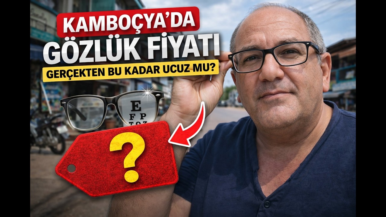 Şok Edici Ucuzluk / Kamboçya Gözlük fiyatı Muayene Çerçeve Dahil