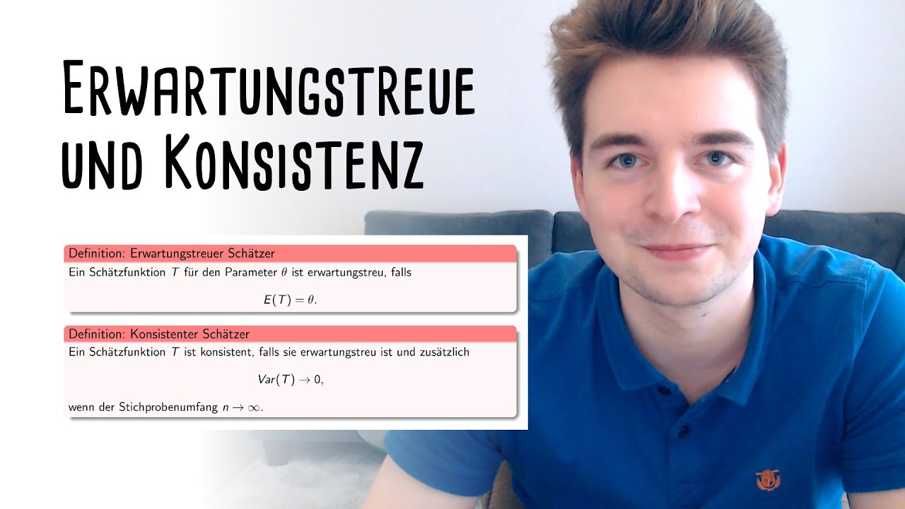 Wann ist ein Schätzer erwartungstreu oder konsistent? 🤓