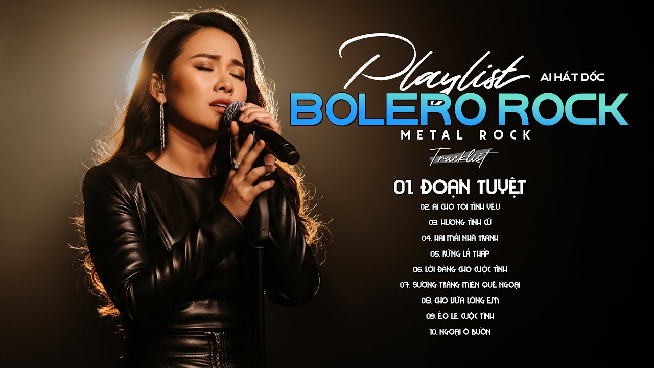 Metal Rock ♫ Đoạn Tuyệt, Ai Cho Tôi Tình Yêu, Hương Tình Cũ - Bolero Rock Cực Cháy | AI Hát Dốc
