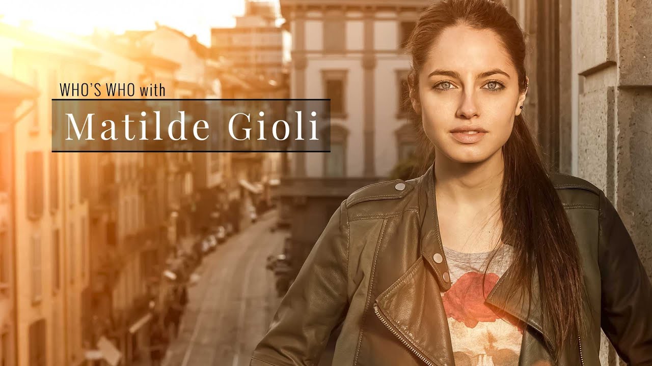 Matilde Gioli - WHO'S WHO 01/2015