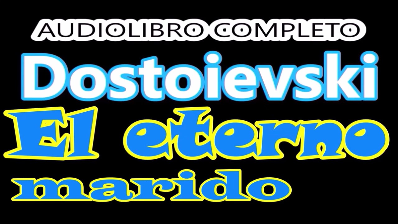Fiódor Dostoyeski-audiolibro completo-