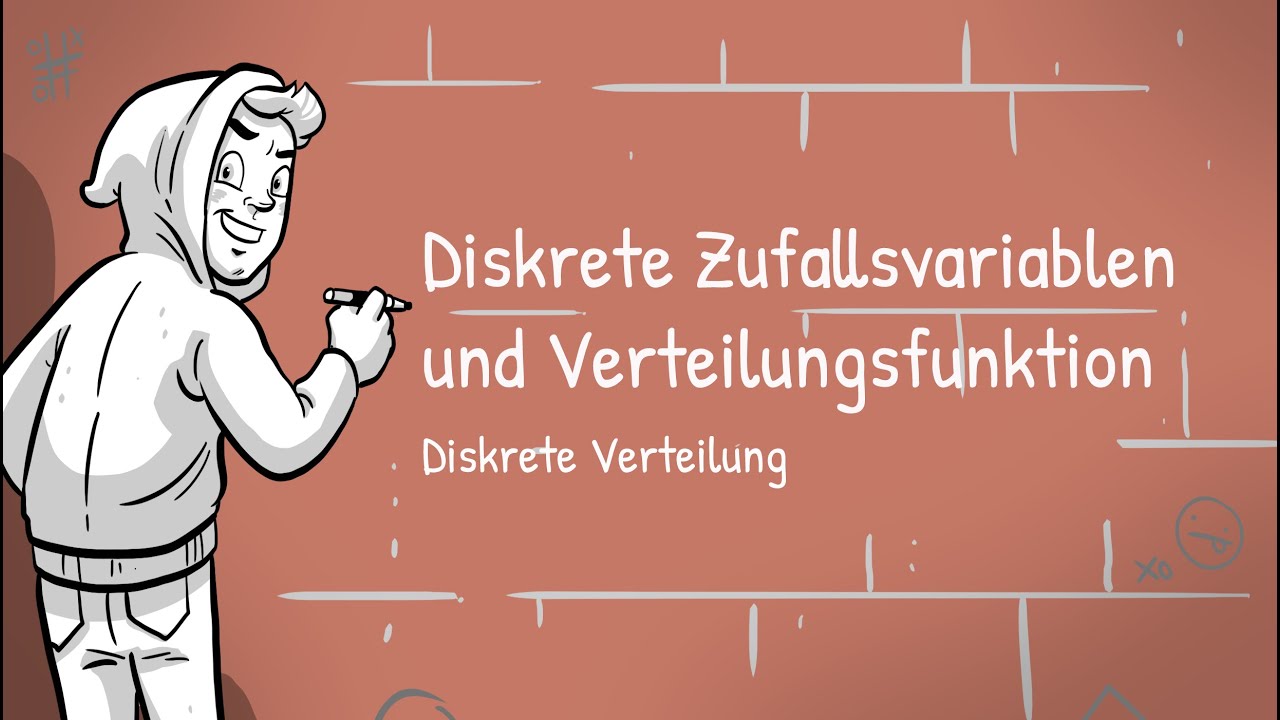 Diskrete Verteilung - Diskrete Zufallsvariablen und Verteilungsfunktion