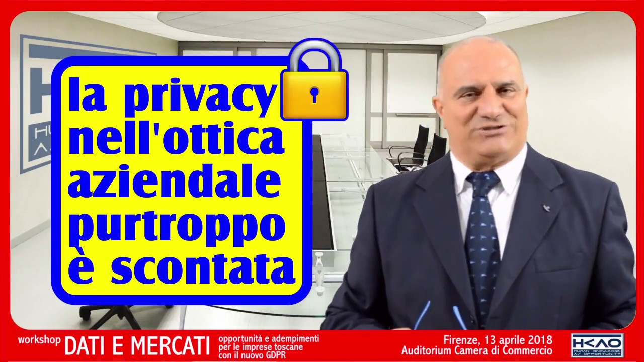 #GDPRFirenze #SaveTheData. 13 aprile 2018. Video messaggio di Umberto Rapetto