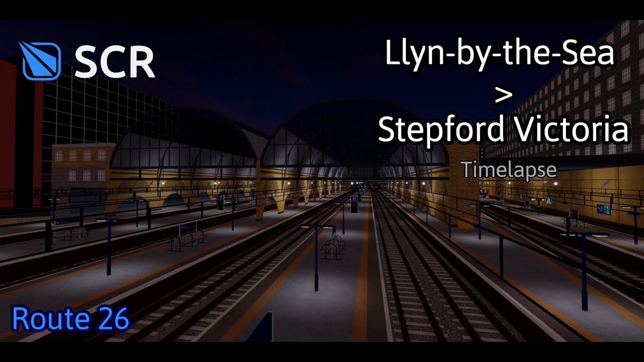 SCR | Llyn-by-the-Sea to Stepford Victoria [R026] Timelapse