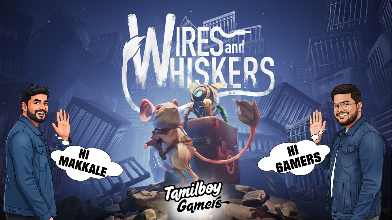 எலியும் ரோபோவும் | WIRES AND WHISKERS | Co-Op Fun Gameplay in தமிழ்...#tamilboygamers