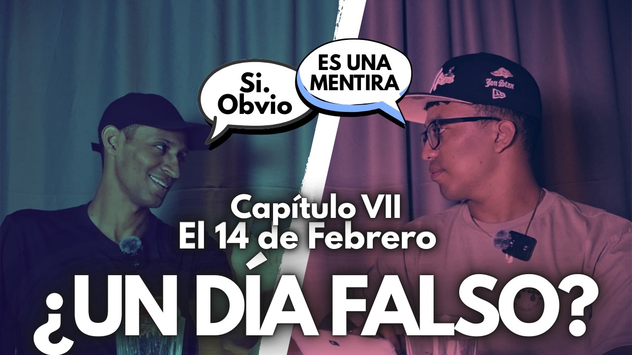#7: 14 de Febrero: ¿El día más FALSO del año? 🚩 ❤️
