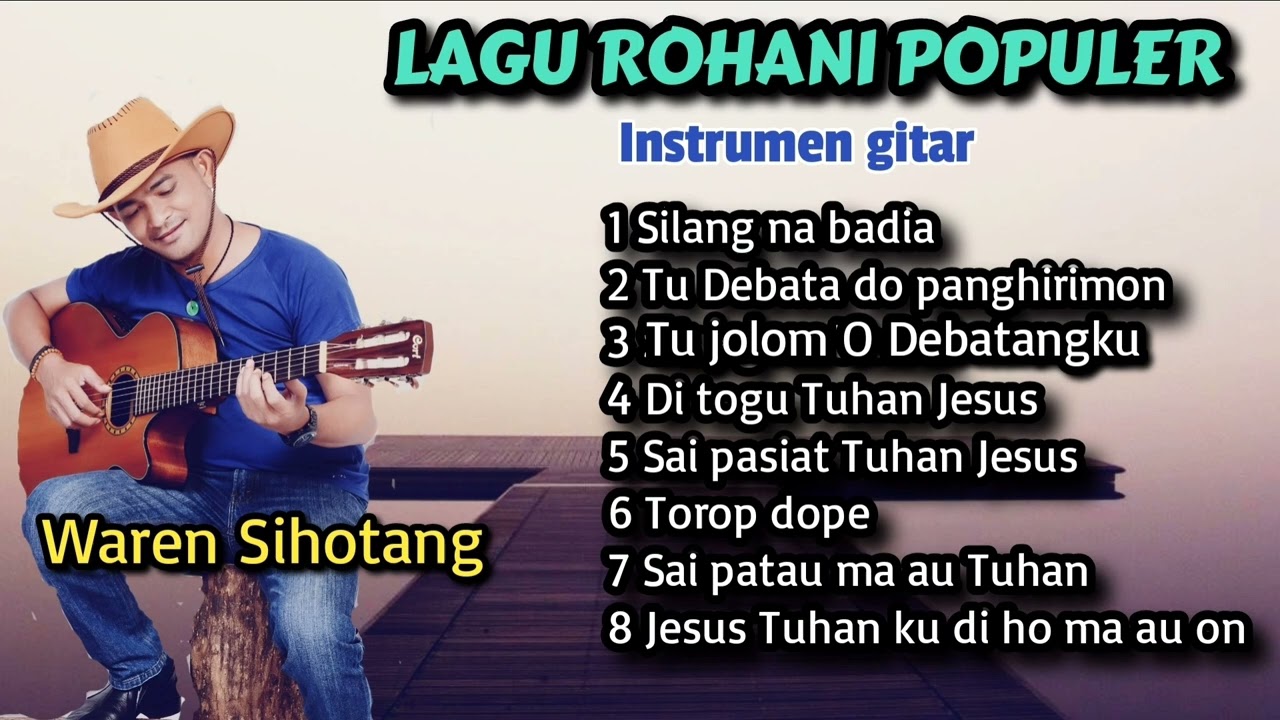 Lagu Rohani paling Menyejukkan - Instrumen gitar (Waren Sihotang)