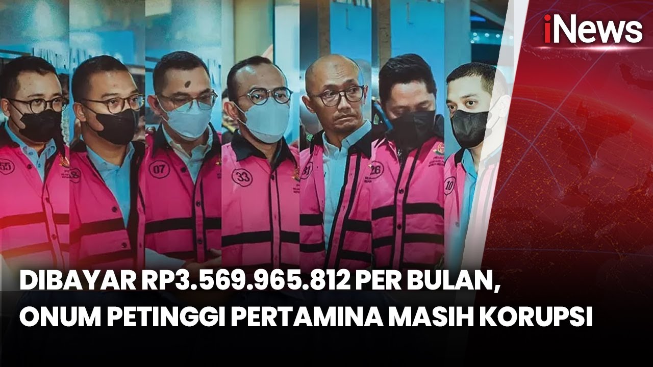 Dibayar Rp3 Miliar Per Bulan, Oknum Petinggi Pertamina Masih Saja Korupsi! | iNews Today | 27/02