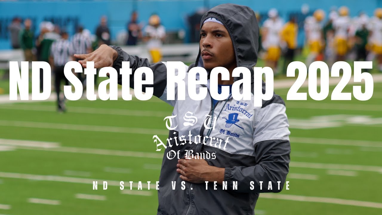 Tennessee State University Aristocrat of Bands | ND State Recap 2025