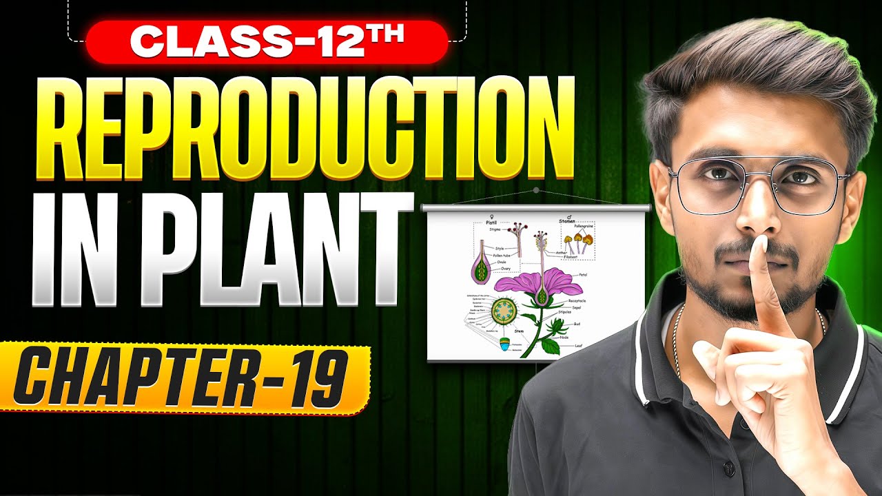 Lakshya Batch Day 1 | Nios Class 12th Biology Chapter 19 | Reproduction in Plants