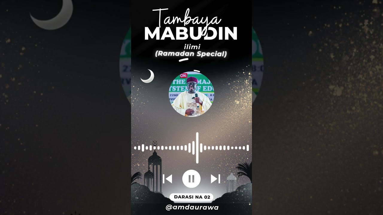 Tambaya Mabudin Ilimi (Ramadan Special) | Imam (Dr). Aminu Ibrahim Daurawa No.02