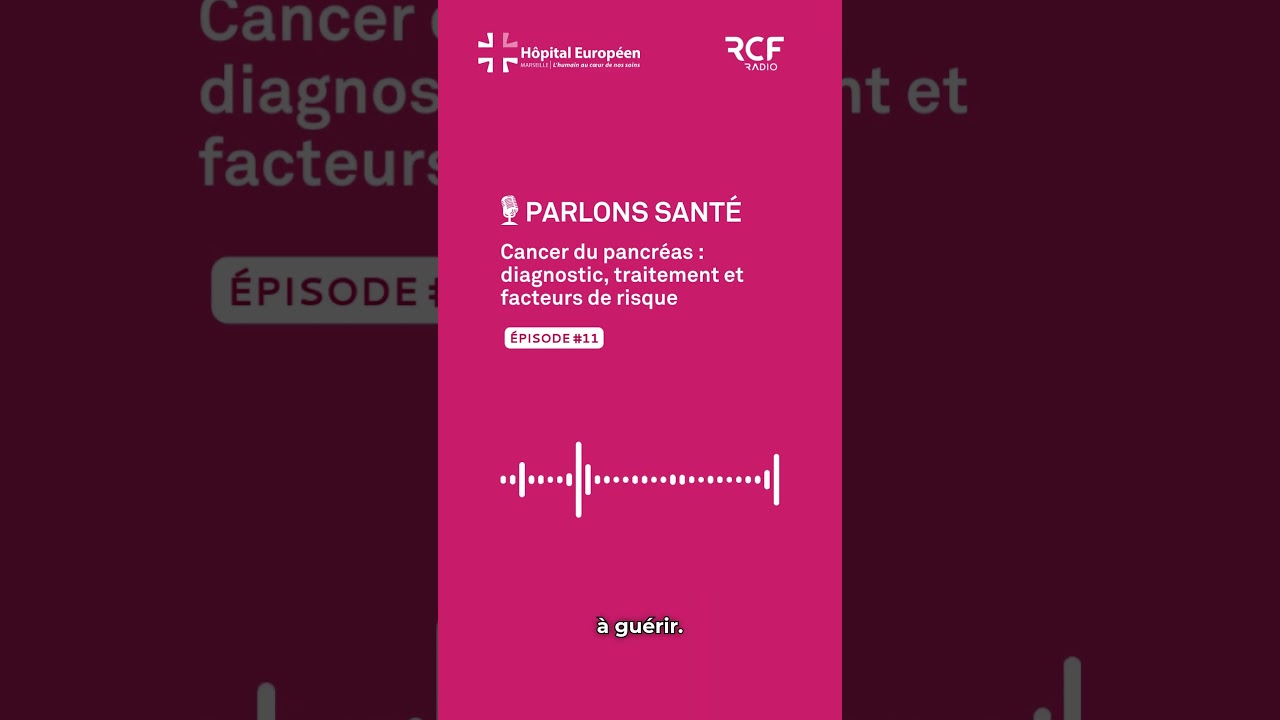 Cancer du pancr&eacute;as : diagnostic, traitement et facteurs de risque