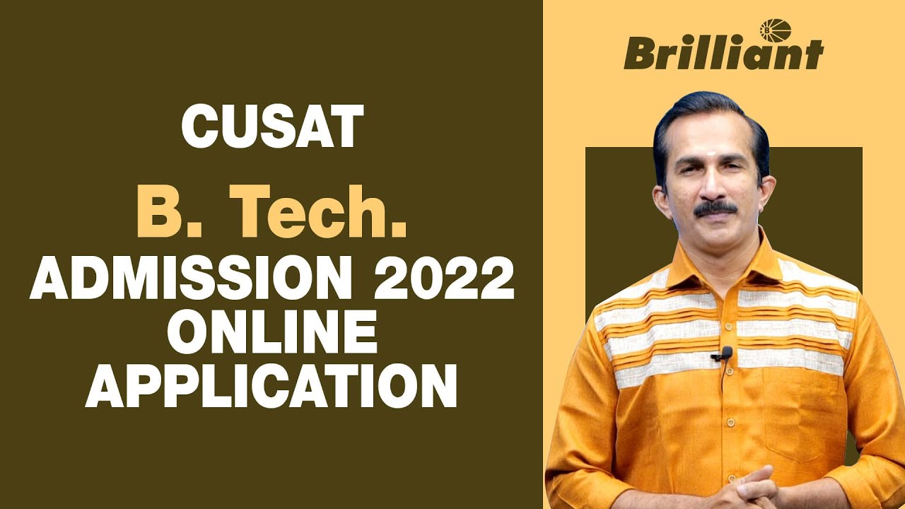 CUSAT B.Tech Admission 2022 | Online Application