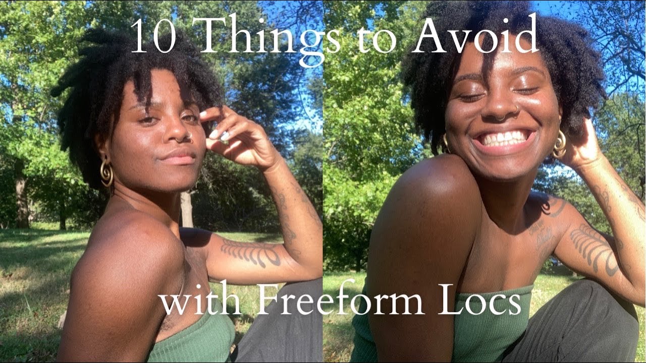 10 Things to Avoid on your Freeform Loc Journey | Locs Q&A