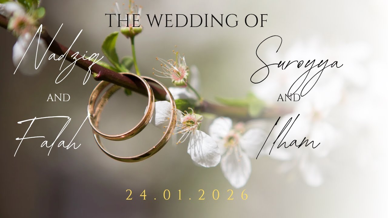 LIVE WEDDING ( SUROYYA & ILHAM ) dan ( NADZIQ & FALAH ) - 24 Januari 2026