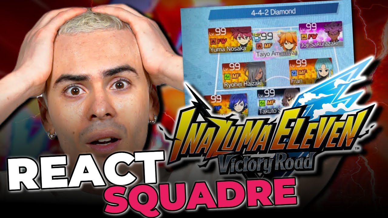 React Squadre dei BOLLENTI | Inazuma Eleven: Victory Road ⚽
