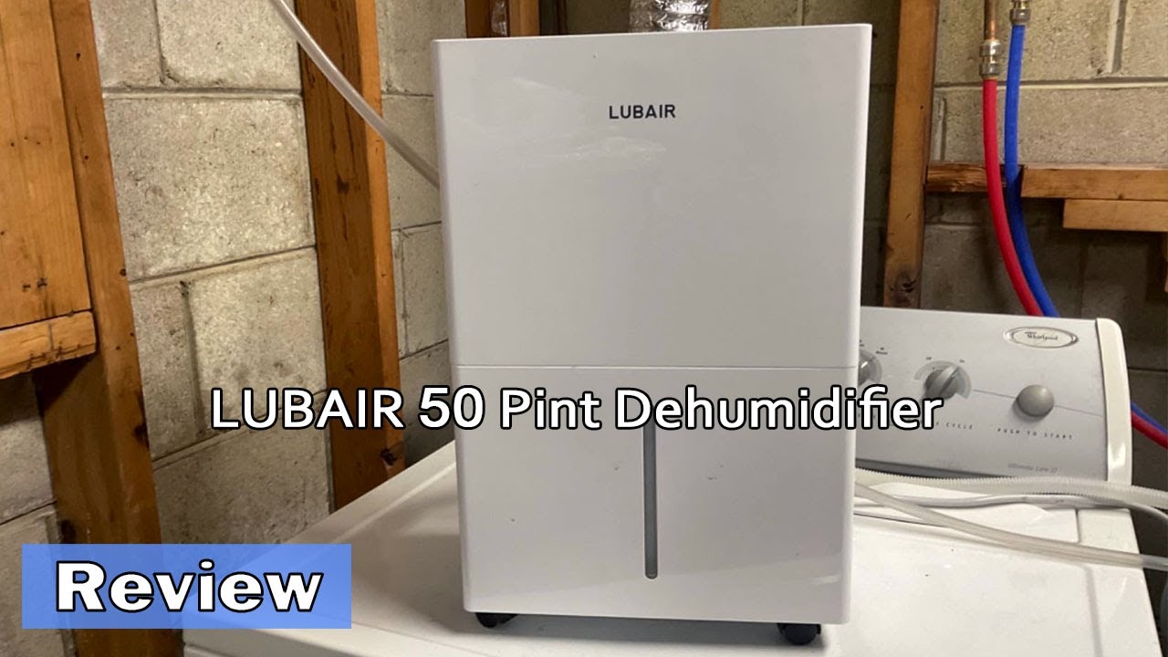 LUBAIR 50 Pint Dehumidifier - Review 2024