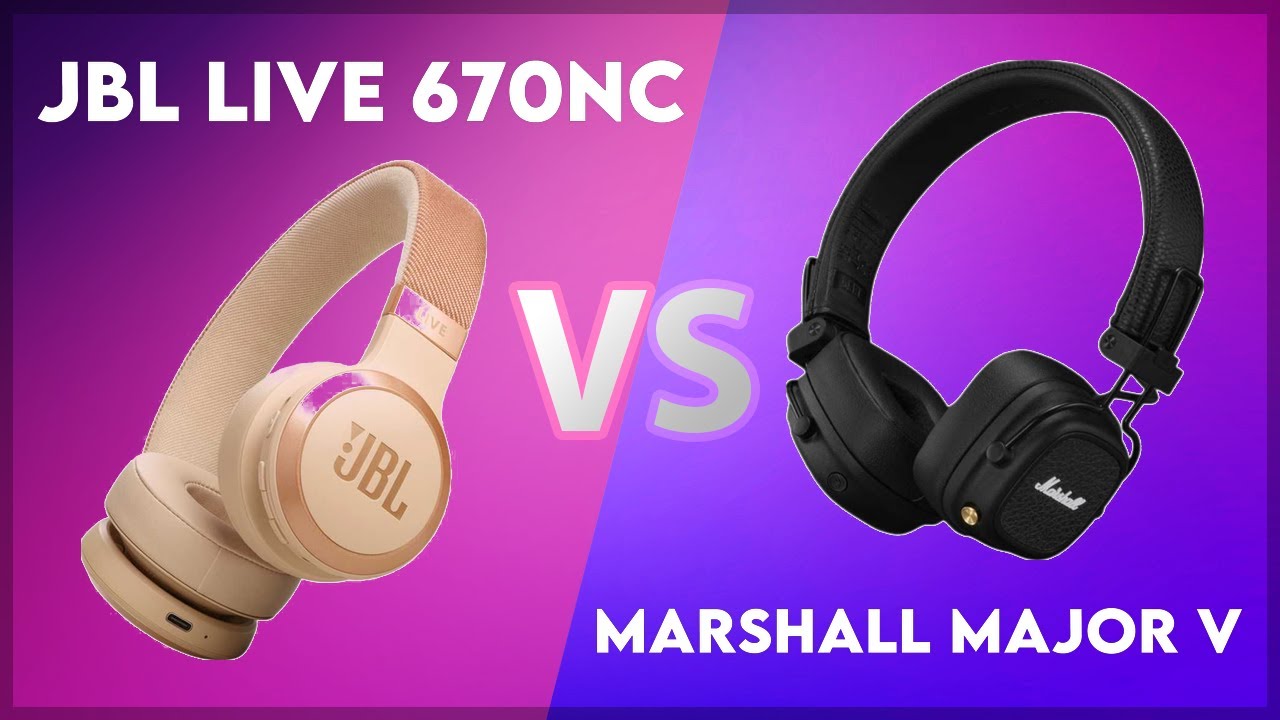 JBL Live 670NC vs Marshall Major V Technical Comparison