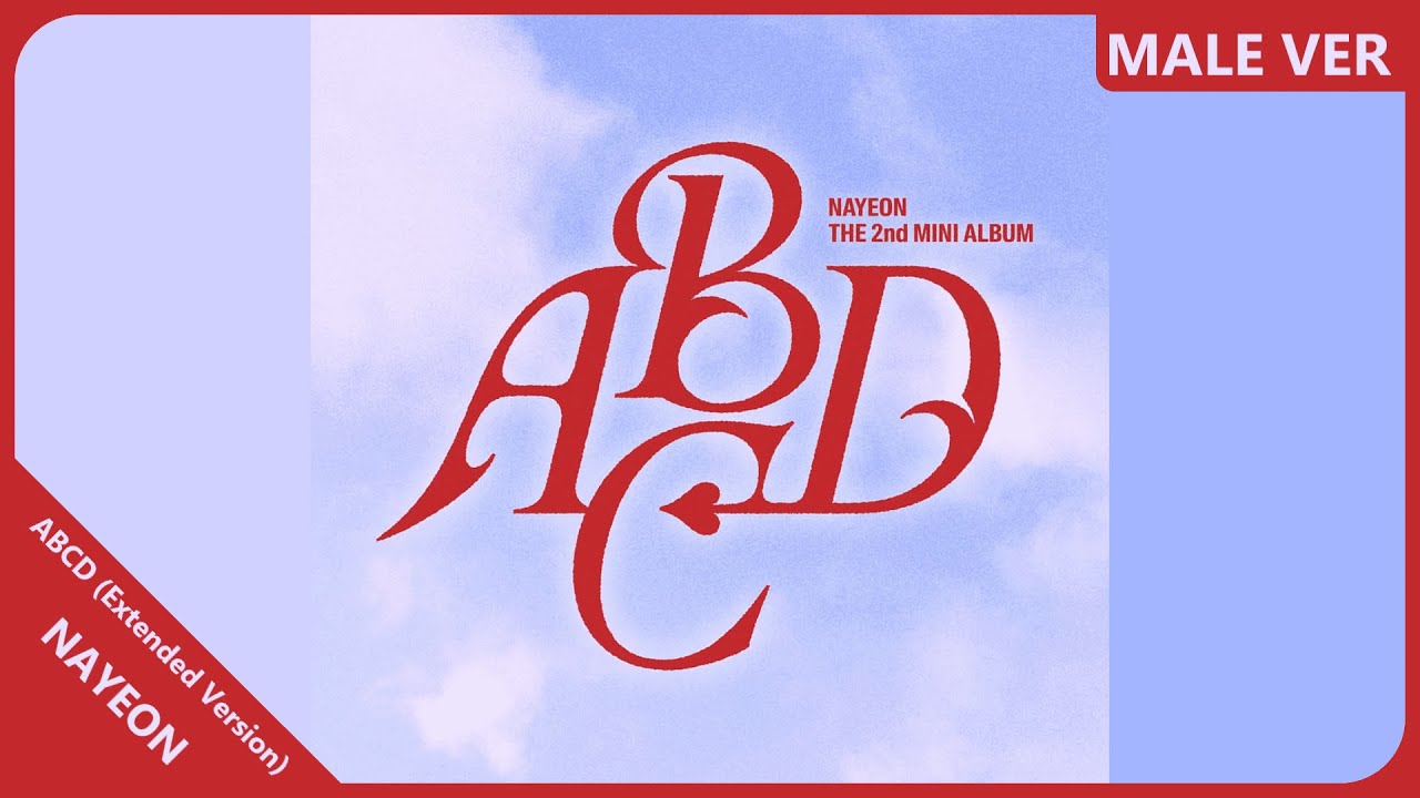 NAYEON - ABCD (Extended Version) | Male Version | REQUESTED