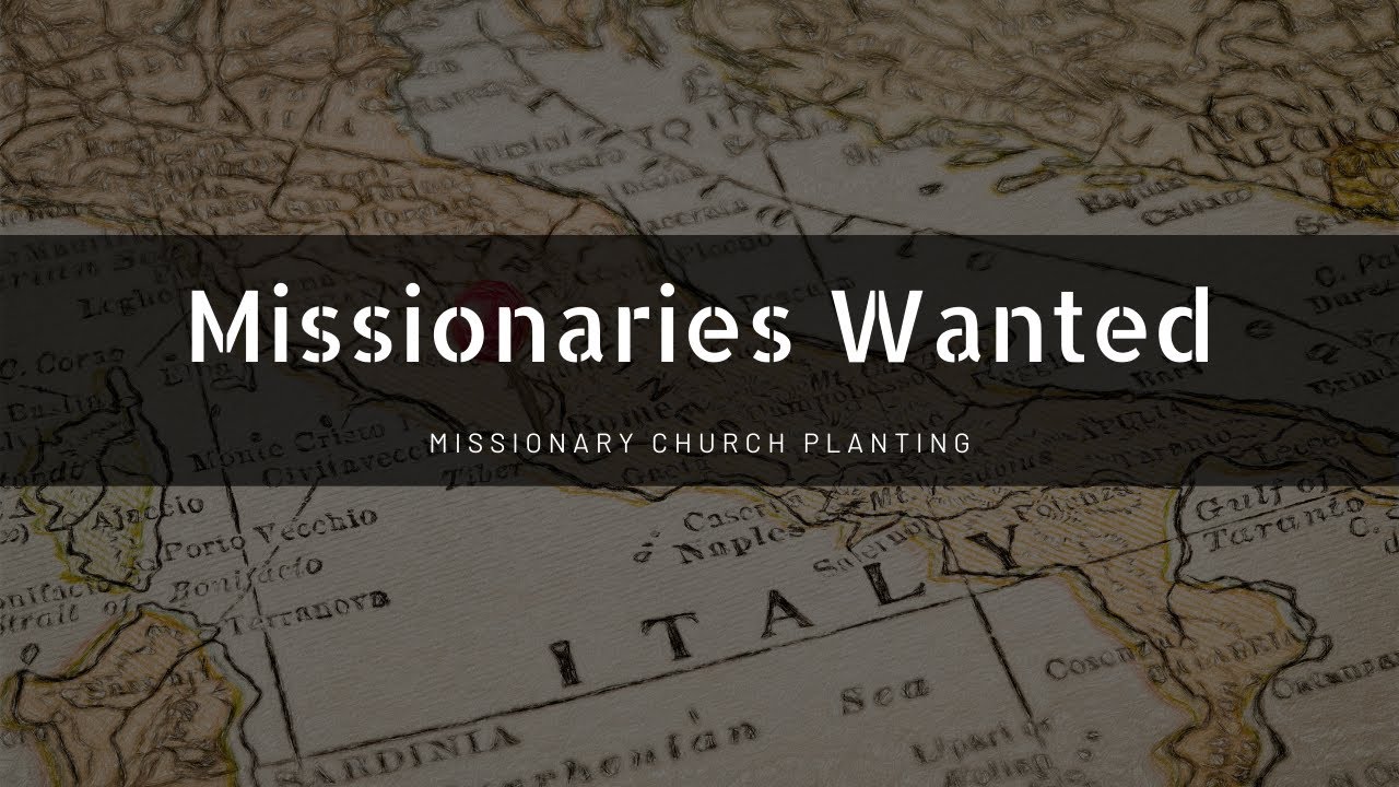 Missionaries Wanted
