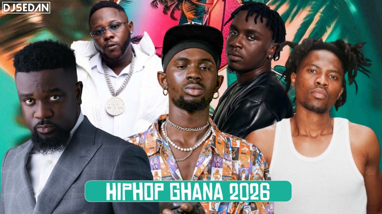 Hiphop Ghana 26 | DJ Sedan & Sarkodie, Black Sherif, Kweku Smoke, Medikal, M.anifest, Omar Sterling