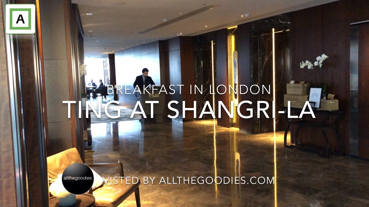 Ting at Shangri-La - Breakfast in London | allthegoodies.com