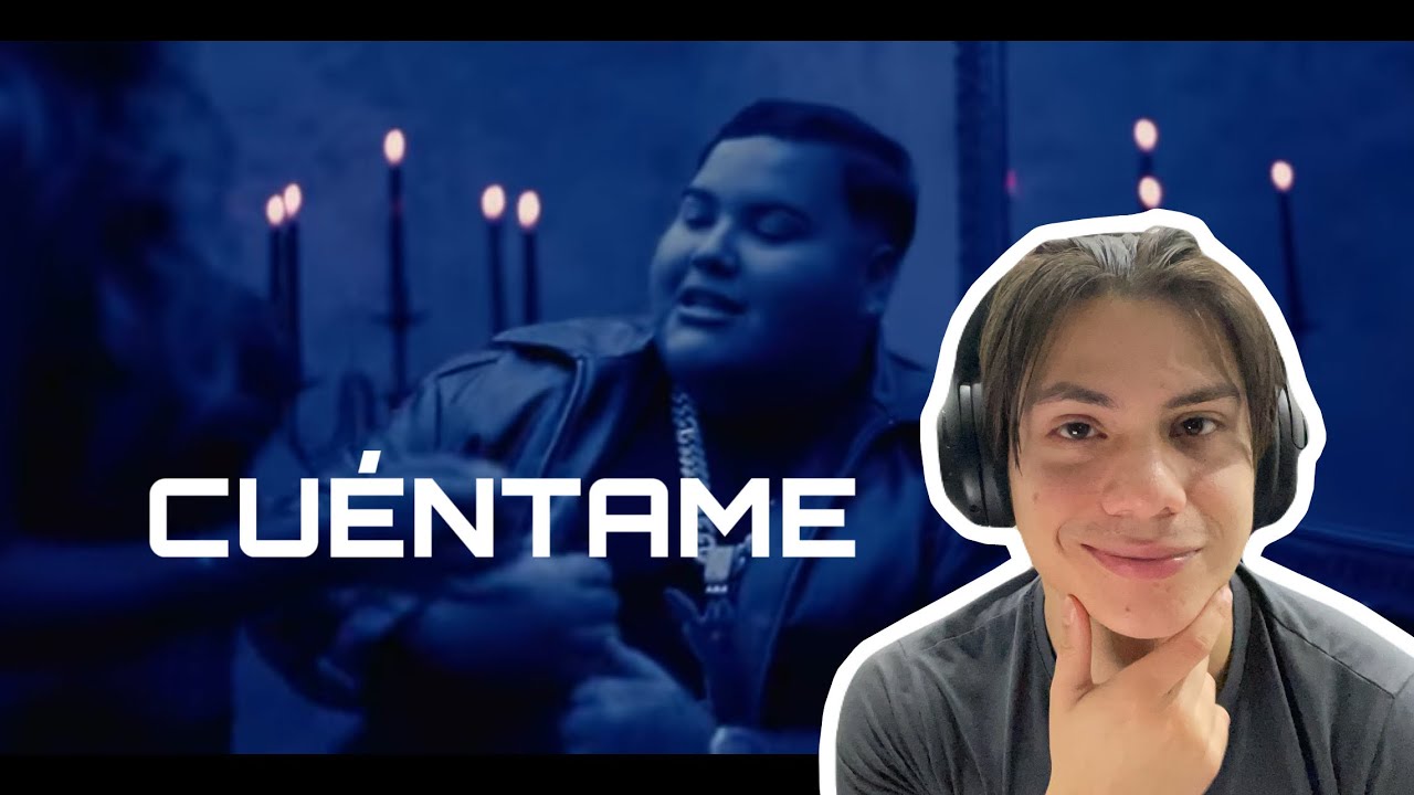 REACCION FloyyMenor - CUÉNTAME (Video Oficial)