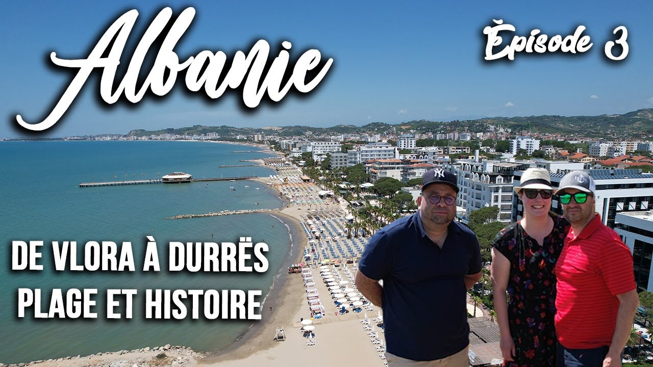 Albanie Jour 3 : De Vlora à Durrës, cap au nord et découverte de l'histoire romaine de l'Albanie.