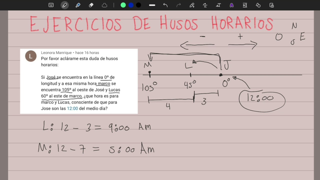 Husos horarios: Ejercicios tipo examen UNAM | ¿Qué hora es en el uso horario 90° si...?