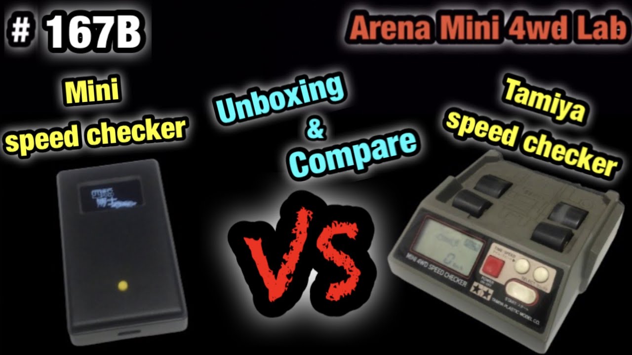 #167B MINI SPEED CHECKER VS TAMIYA SPEED CHECKER UNBOXING&COMPARE『ミニ四駆』ARENA MINI 4WD CLUB
