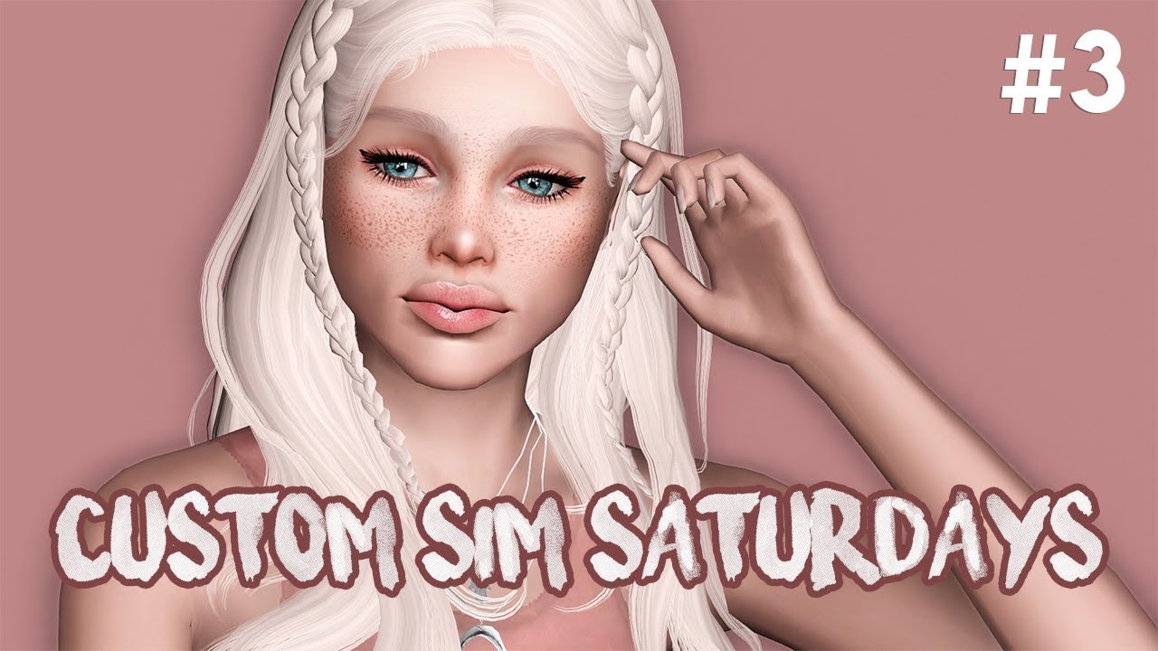 The Sims 3: Create a Sim | CUSTOM SIM SATURDAYS #3 + SIM DOWNLOAD
