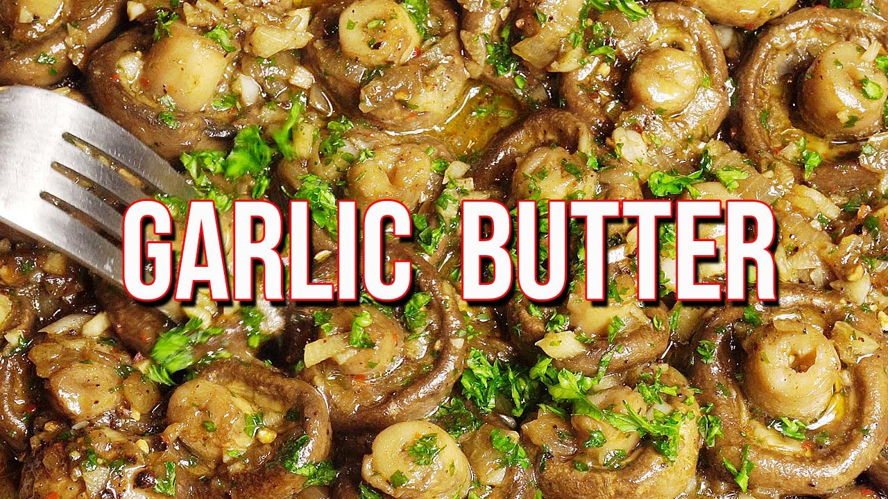 Garlic Butter Mushrooms and Onions